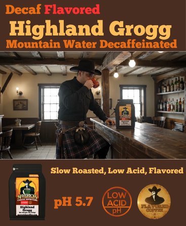 Decaf Highland Grogg