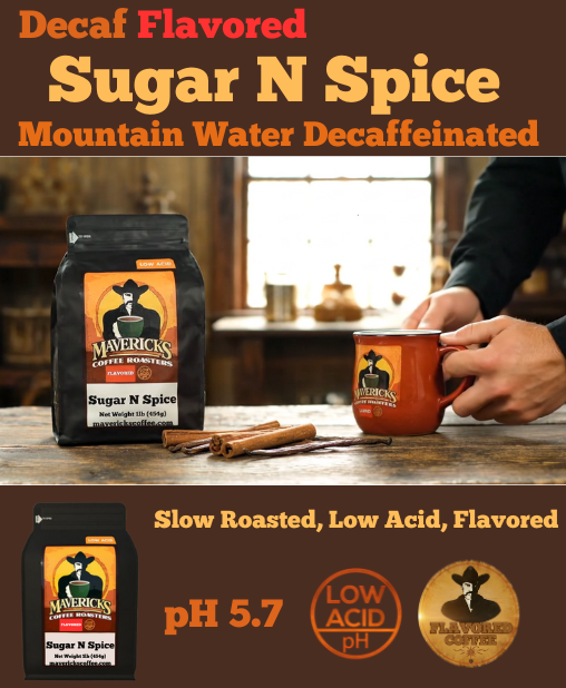 Decaf Sugar and Spice