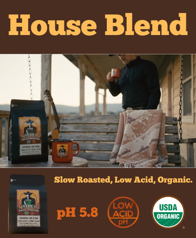 Mavericks House Blend