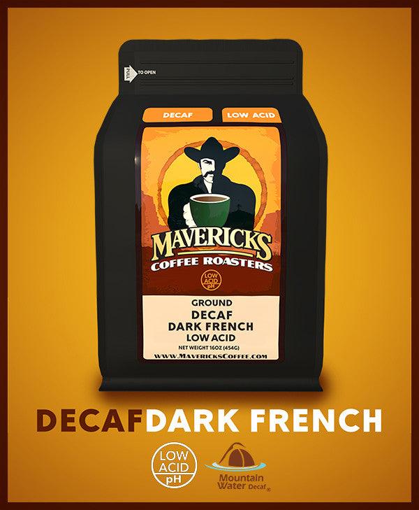 Decaf Dark French